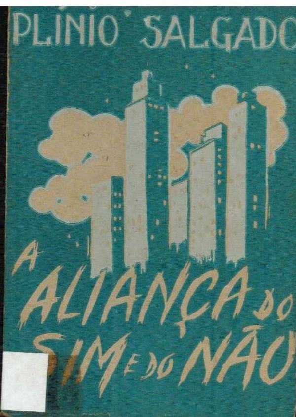 Aliança do Sim e do Não, A